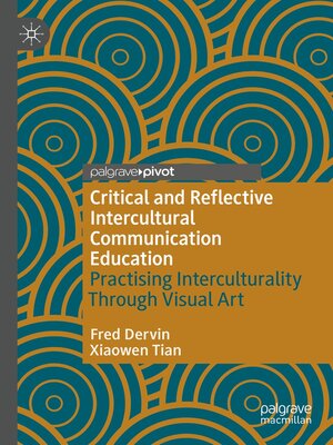 cover image of Critical and Reflective Intercultural Communication Education